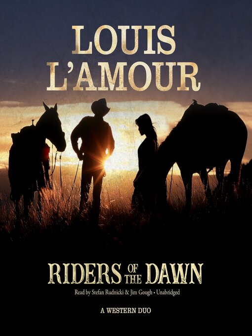 Title details for Riders of the Dawn by Louis L'Amour - Wait list